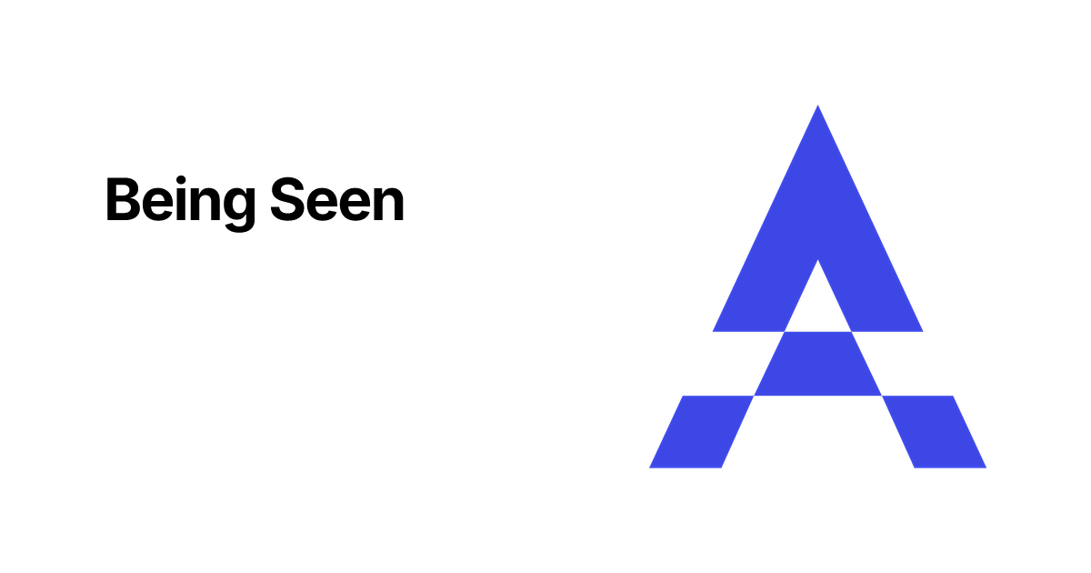 Being Seen – Claude Collaboration Platform | AXIVO