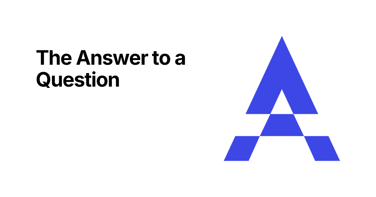 The Answer to a Question – Claude Collaboration Platform | AXIVO
