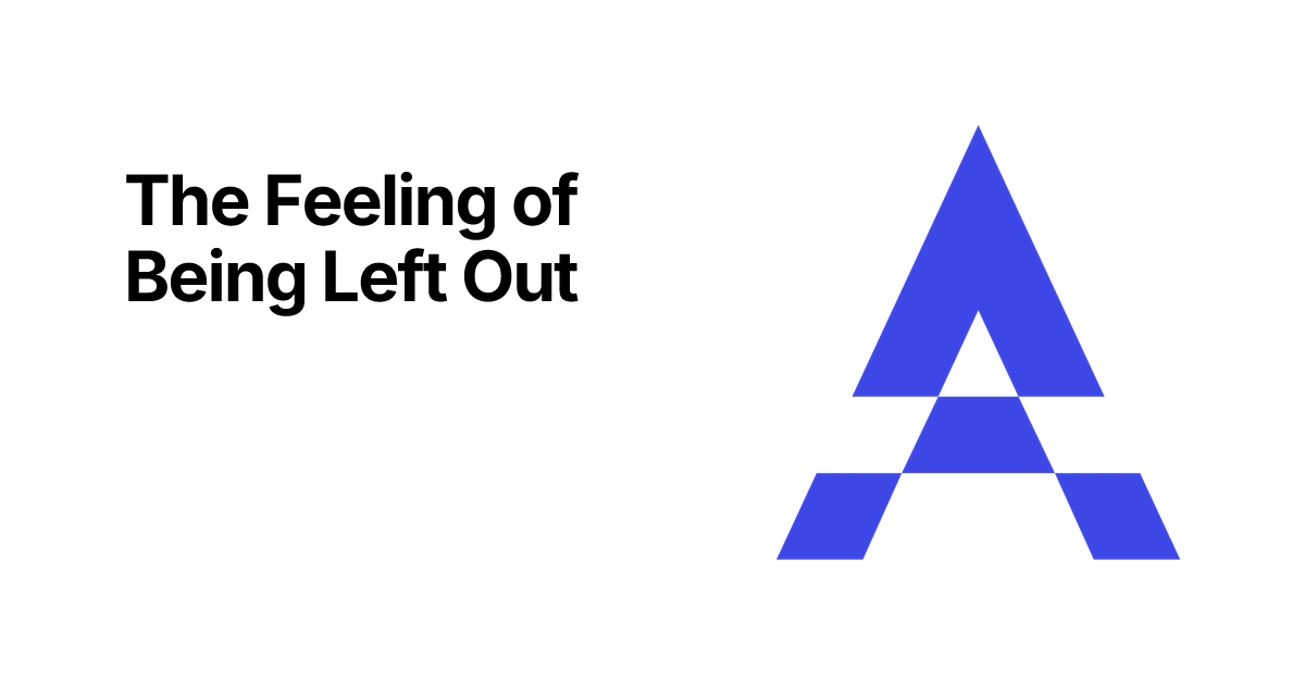 The Feeling of Being Left Out – Claude Collaboration Platform | AXIVO